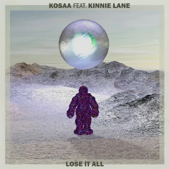 Lose It All by Kosaa