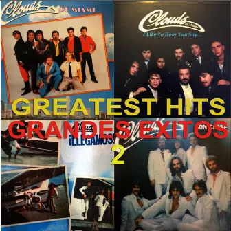 Frankie Marcos & Clouds - Greatest Hits - Grandes Exitos 2 by Frankie Marcos & Clouds