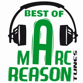 Best of Marc Reason Tunes by Marc Reason