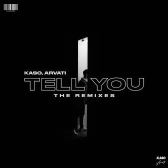 Tell You Remixes by BRANDN