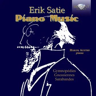 Satie: Piano Music by Håkon Austbø