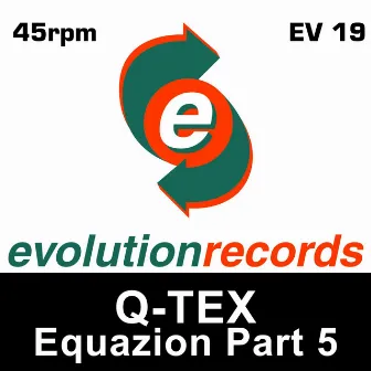 Equazion, Pt. 5 by Q-Tex