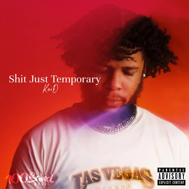 Shit Just Temporary