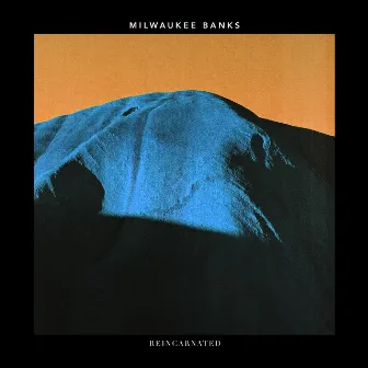 Reincarnated by Milwaukee Banks