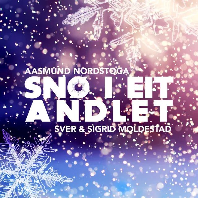 Snø i eit andlet