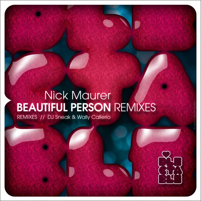 Beautiful Person Remixes