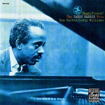 Magnificent! by Barry Harris Trio