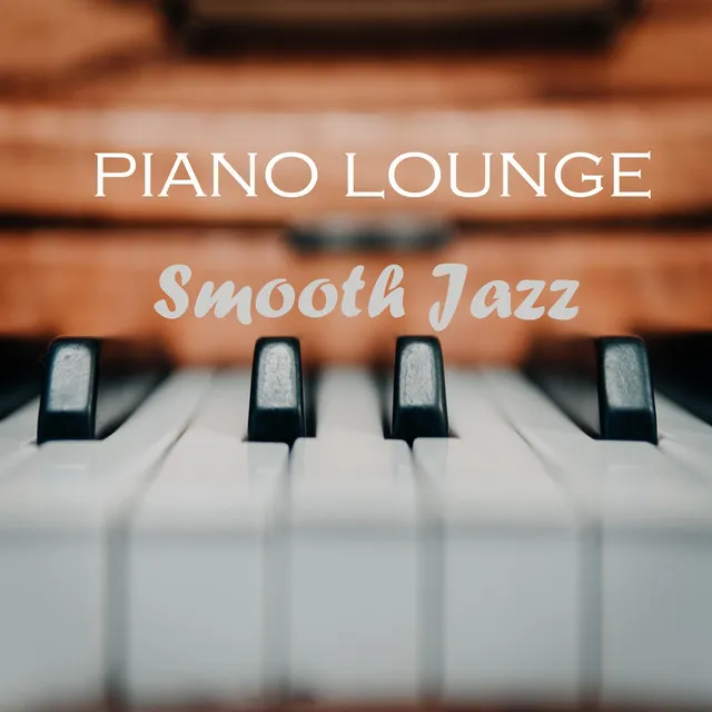 Piano Lounge Smooth Jazz