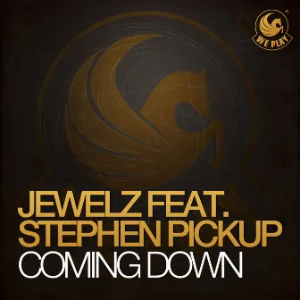 Coming Down (feat. Stephen Pickup) by Jewelz