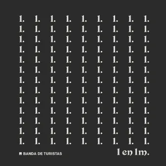 Uno en un Millón - Single by Banda de Turistas