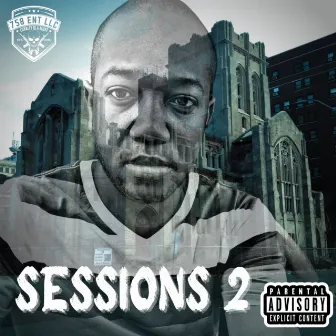 Sessions 2 by Dre Wells