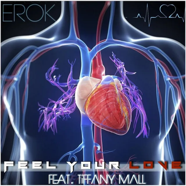 Feel Your Love (feat. Tiffany Mall)