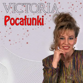 Pocałunki by Victoria