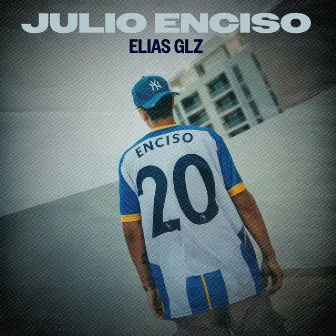 JULIO ENCISO by Elias Glz