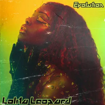 Evolution by Lolita Leopard