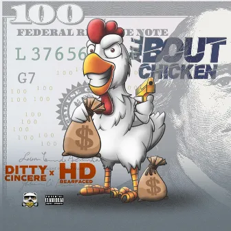 All Bout Chicken by Ditty Cincere