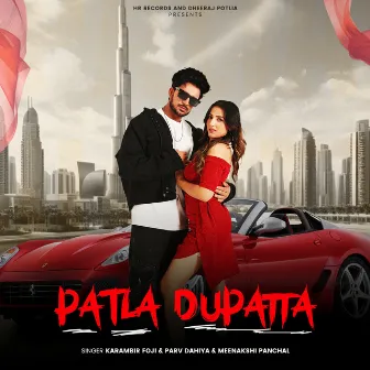 PATLA DUPATTA by Parv Dahiya