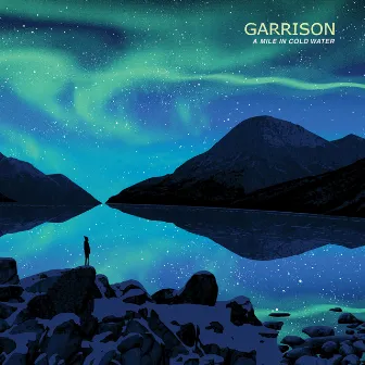 A Mile in Cold Water (Deluxe Edition) by Garrison