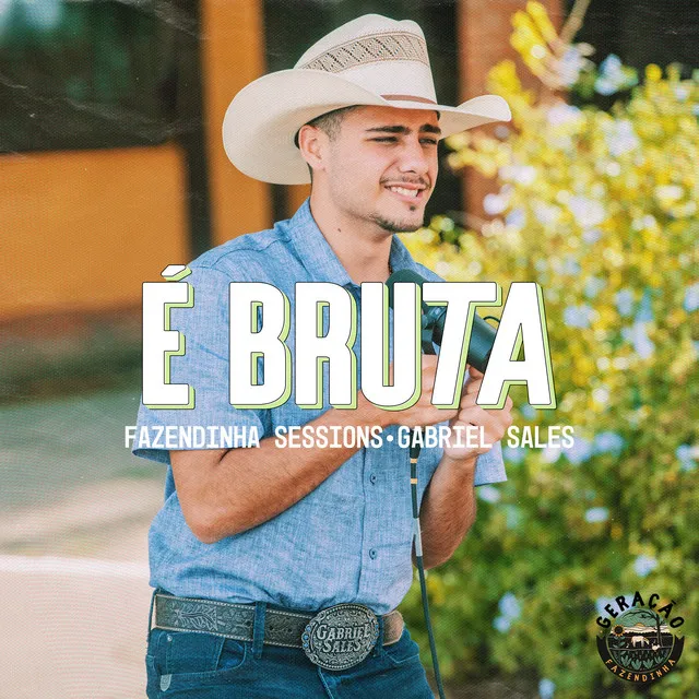 É Bruta