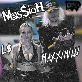 Messiah by L$