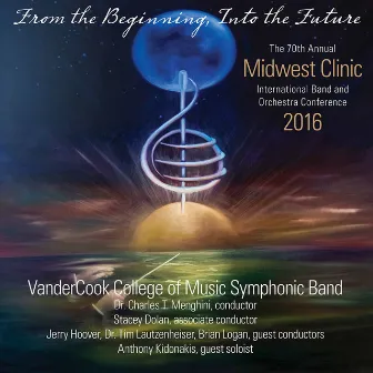 2016 Midwest Clinic: VanderCook College of Music Symphonic Band (Live) by Charles T. Menghini