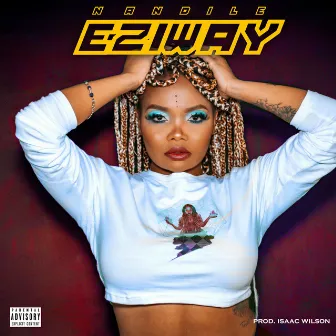 Eziway by Nandile