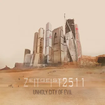 Unholy City of Evil by ZEITGEIST2511