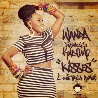 Kisses (Louie Vega Remixes) by Wanda Baloyi