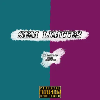 Sem Limites by Lil Daffy OG