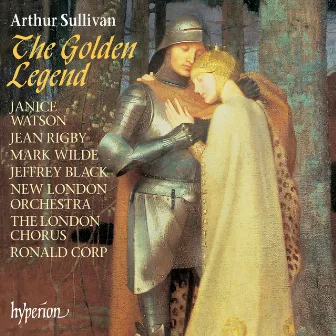 Sullivan: The Golden Legend by The London Chorus