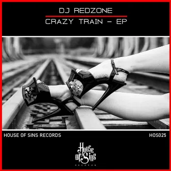 Crazy Train by DJ REDZONE