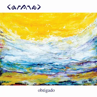 Obrigado by CARACARA