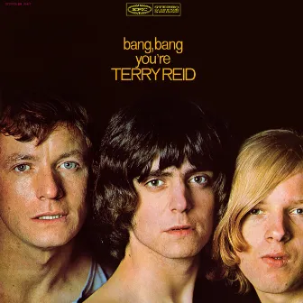 Bang Bang You're Terry Reid by Terry Reid