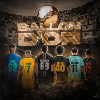 BALLON D'OR by BARÉ