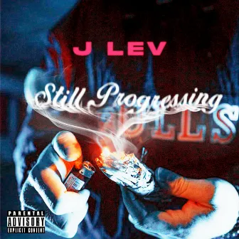 Still Progressing by J Lev