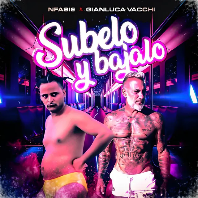 Subelo y Bajalo