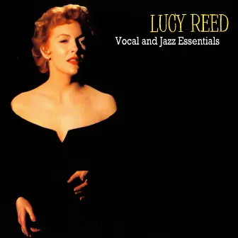 Vocal and Jazz Essentials by Lucy Reed