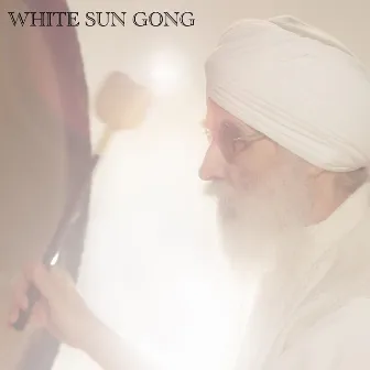 White Sun Gong by White Sun