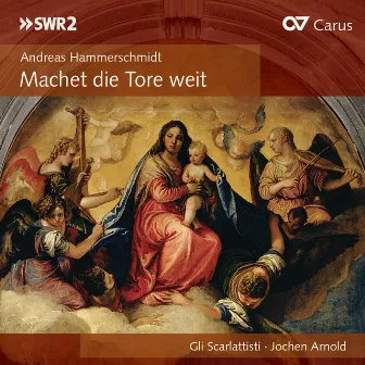 Andreas Hammerschmidt: Machet die Tore weit by Andreas Hammerschmidt