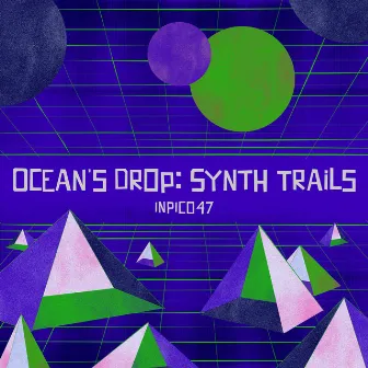 Ocean's Drop: Synth Trails by Francesco Bondi