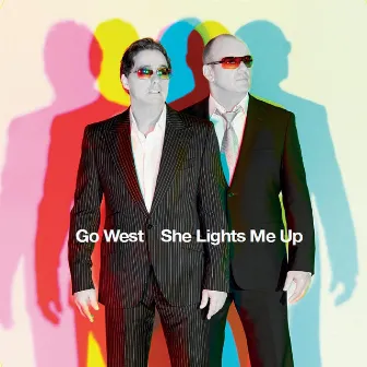 She Lights Me Up by Go West