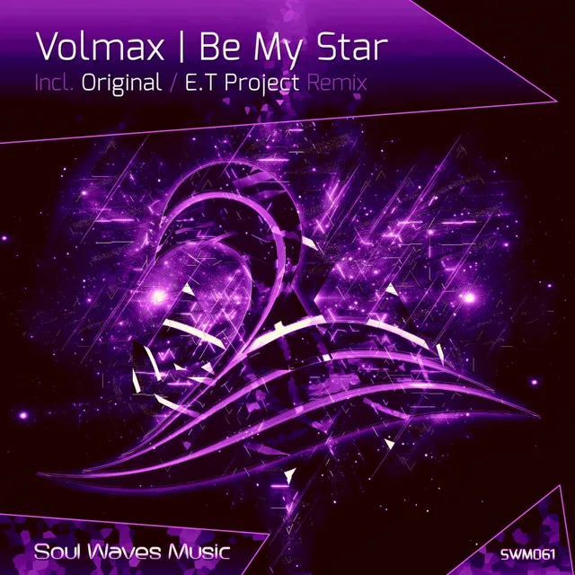 Be My Star - Original Mix