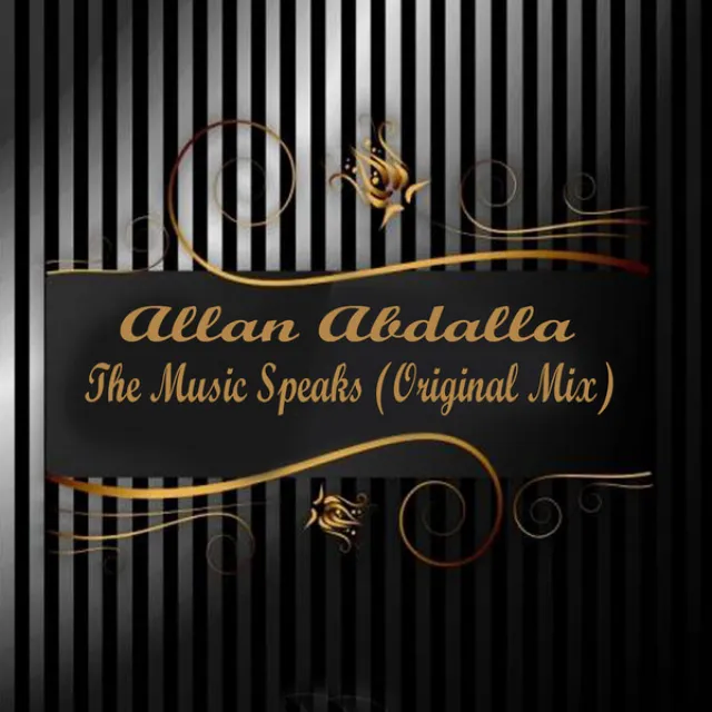 Allan Abdalla - The Music Speaks - Original Mix