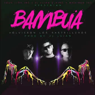 Bambua by J-King y Maximan