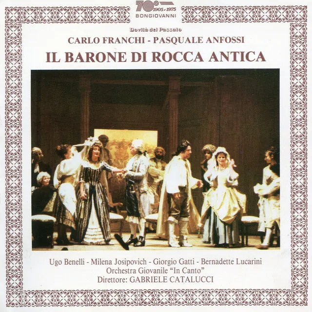 Il barone di Rocca Antica: Part II: Recitative: Deh quelle luci (Barone)