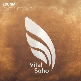 Ignite The Flame by Edonia