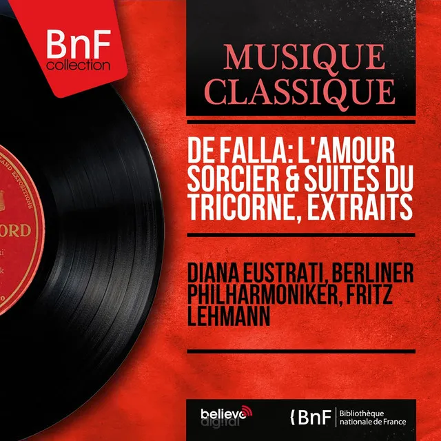 De Falla: L'amour sorcier & Suites du Tricorne, extraits (Mono Version)