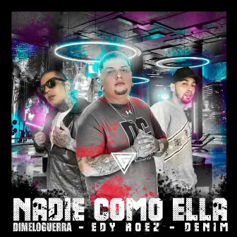 Nadie Como Ella by Denim