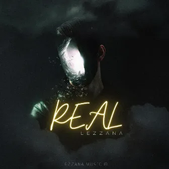 REAL by Lezzana