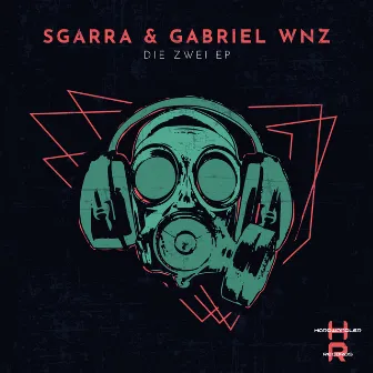 Die Zwei EP by SGARRA